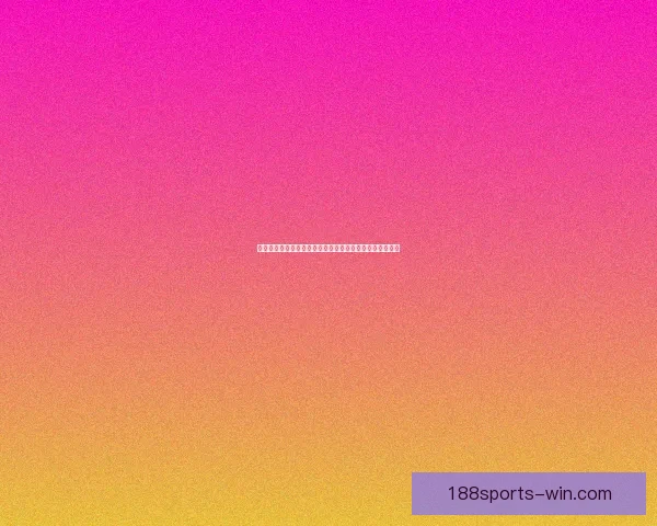 最新世界杯竞猜平台官方下载入口畅享即时比分与精彩预测