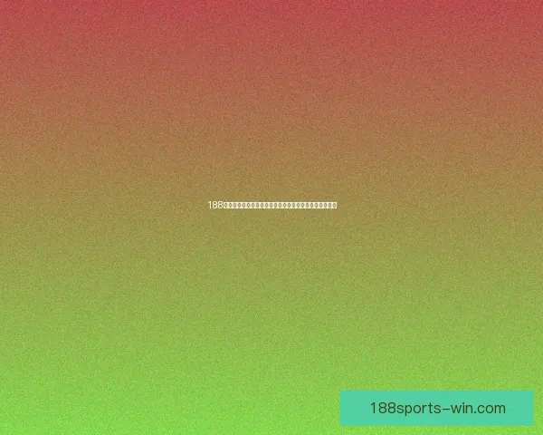188体育官网入口带你领略最新体育资讯与精彩赛事直播体验