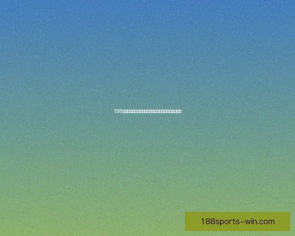 188体育世界杯直播全面解析精彩赛事实时更新与赛事回顾